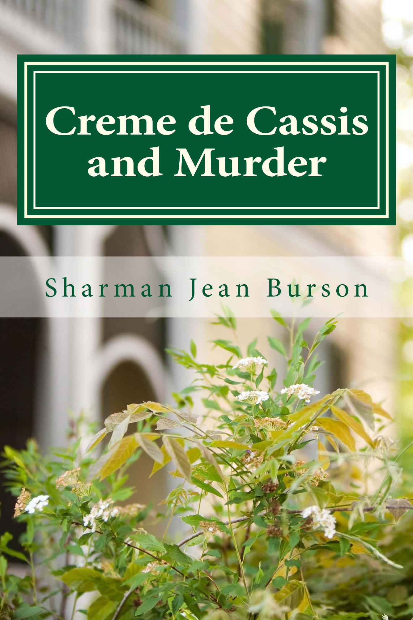 Creme de Cassis and Murder